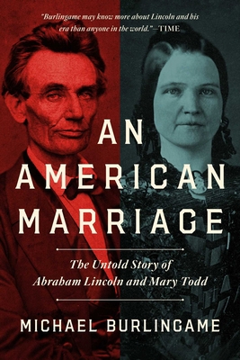 An American Marriage: The Untold Story of Abrah... 1639362096 Book Cover