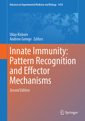 Innate Immunity: Pattern Recognition and Effect... 3031853393 Book Cover