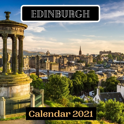 Paperback Edinburgh Calendar 2021 Book