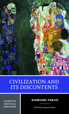 Civilization and Its Discontents: A Norton Crit... 0393617092 Book Cover