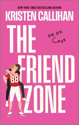 The Friend Zone: A Slow-Burn College Football R... 1335015884 Book Cover