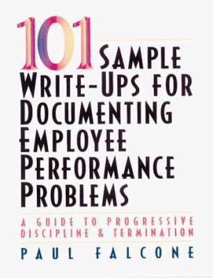 101 Sample Write-Ups for Documenting Employee P... 0814479774 Book Cover