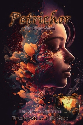 Petrichor: The Divine Scent B0CF4LKW8R Book Cover