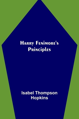 Harry Fenimore's Principles 9356319170 Book Cover