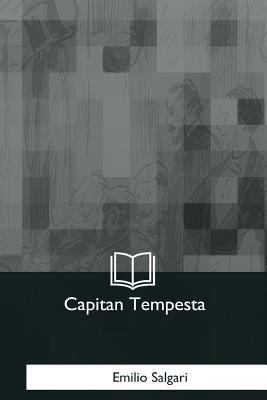 Capitan Tempesta [Italian] 1981137327 Book Cover