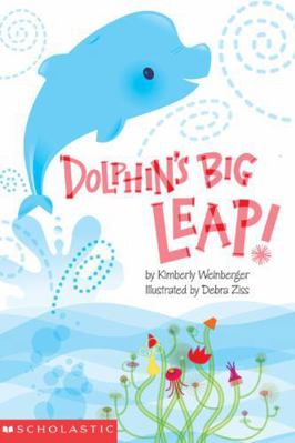 Dolphin's Big Leap (Hello Reader! Level 1) 0439441595 Book Cover