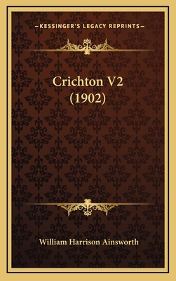 Crichton V2 (1902) 1167285506 Book Cover