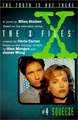 X Files #04 Squeeze 0785792694 Book Cover