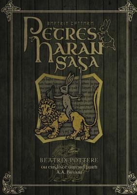 Petres Haran Saga (The Tale of Peter Rabbit in ... 0244707073 Book Cover