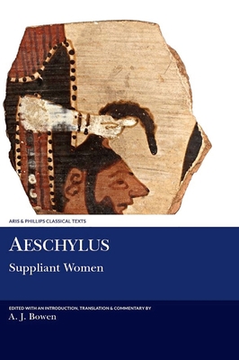 Aeschylus: Suppliant Women 1908343788 Book Cover