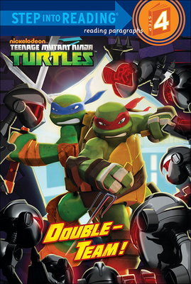 Teenage Mutant Ninga Turtles: Double-Team! 0606362835 Book Cover