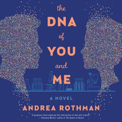 The DNA of You and Me 1982607513 Book Cover