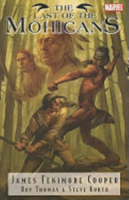 The Last of the Mohicans 0785124446 Book Cover