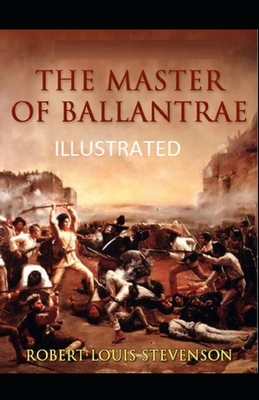 Paperback The Master of Ballantrae Illustrated Book