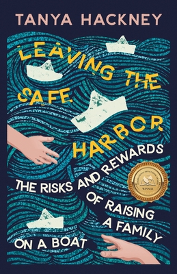 Leaving the Safe Harbor 1989059759 Book Cover