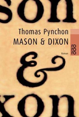 Mason und Dixon (rororo Taschenbücher) [German] 3499229072 Book Cover