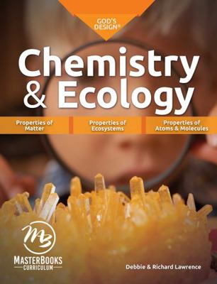 Chemistry & Ecology (Master Books Curriculum) 1683441257 Book Cover