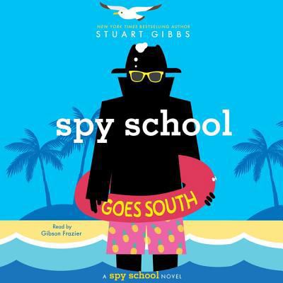 Spy School Goes South 1508263876 Book Cover