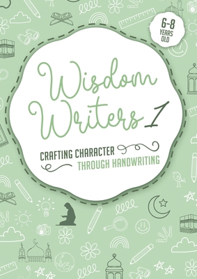 Wisdom Writers 1: Crafting Character Through Ha... 192258360X Book Cover