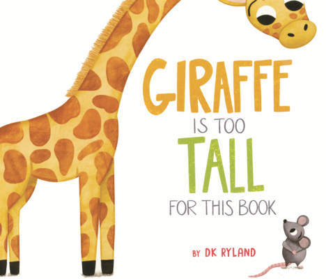 Giraffe Is Too Tall for This Book B0GMZMZ65V Book Cover