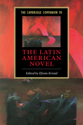 The Cambridge Companion to the Latin American N... 0521532191 Book Cover