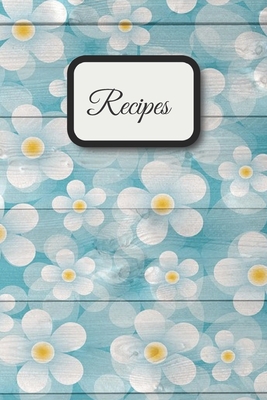 Recipes: The XXL do-it-yourself cookbook to not... B084DGDS13 Book Cover