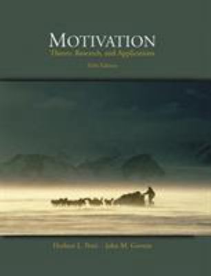 Motivation: Theory, Research, and Applications ... 0534568807 Book Cover