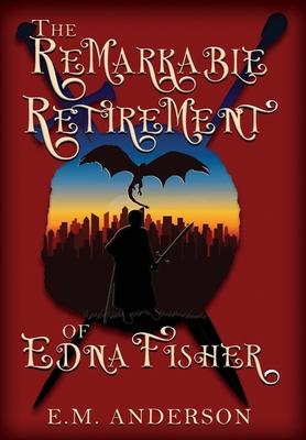 The Remarkable Retirement of Edna Fisher [Large Print] 1956037322 Book Cover