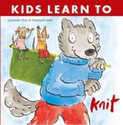 Kids Learn to Knit            Book Cover