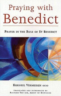 Praying with Benedict, Volume 190: Prayer in th... B007DAY5EM Book Cover