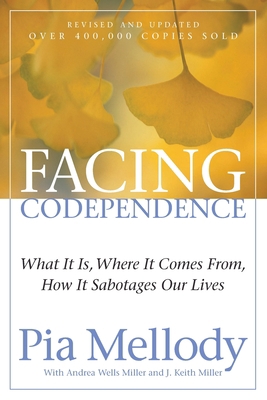 Facing Codependence B001LQHGI6 Book Cover