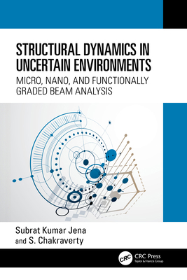 Structural Dynamics in Uncertain Environments: ... 1032300256 Book Cover
