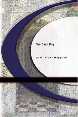 The Cash Boy 1594567956 Book Cover