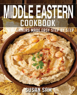 Middle Eastern Cookbook: Book2, for Beginners M... B08S2VT219 Book Cover
