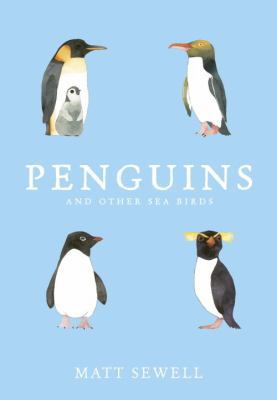 Penguins and Other Sea Birds B071ZQXKPT Book Cover