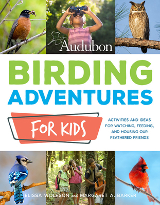 Audubon Birding Adventures for Kids: Activities... 076036608X Book Cover