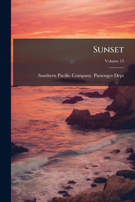 Sunset; Volume 13 1148127089 Book Cover