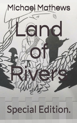 Land of Rivers: Special Edition. 1072301407 Book Cover