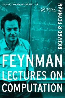 Feynman Lectures on Computation 1138329436 Book Cover