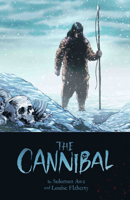 The Cannibal 177227481X Book Cover