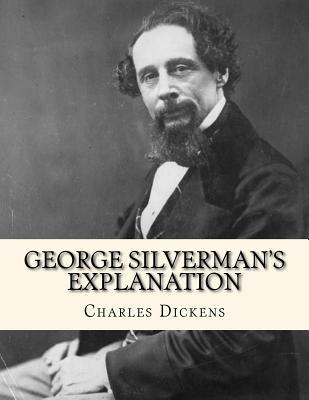 George Silverman's Explanation 1530361486 Book Cover