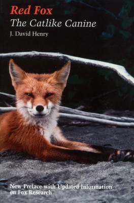 Red Fox: The Catlike Canine 1560986352 Book Cover