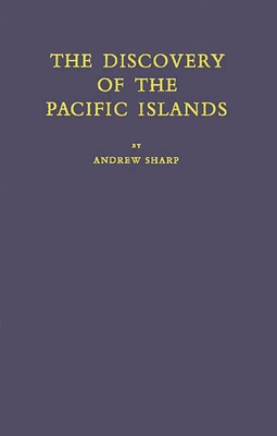 The Discovery of the Pacific Islands 0313246890 Book Cover