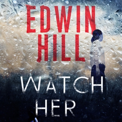 Watch Her Lib/E 1665114568 Book Cover