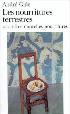 Les Nourritures Terrestres: Suivi de Les Nouvel... [Spanish] 2070361179 Book Cover