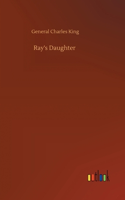 Ray's Daughter 3752366613 Book Cover