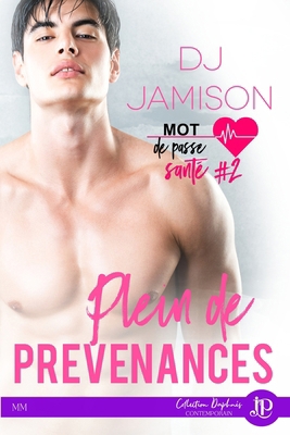 Plein de prévenances [French] 2376767792 Book Cover