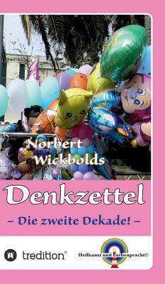 Norbert Wickbold Denkzettel 2: Die zweite Staffel [German] 3734535441 Book Cover