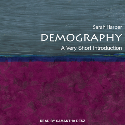 Demography: A Very Short Introduction 1515932389 Book Cover