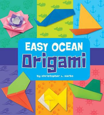 Easy Ocean Origami (Easy Origami) 1406242659 Book Cover
